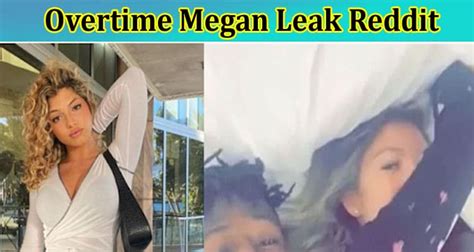 overtime leak|Overtime Megan Leaks: Controversial Revelations